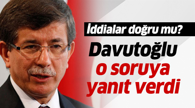 Davutoğlu o soruya yanıt verdi.